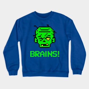 brains! Crewneck Sweatshirt